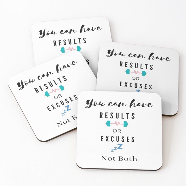 Item preview, You Can Have Results Or Excuses Not Both  - Moativational Quotes designed and sold by Designspot2020.