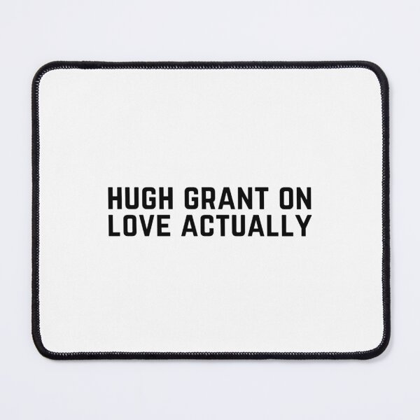 Item preview, Hugh Grant On Love Actually   designed and sold by LaBautamaskcost.
