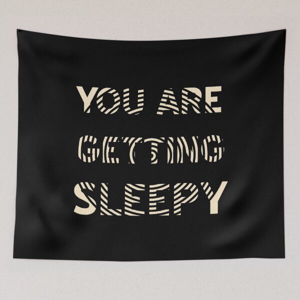 Item preview, You are getting Sleepy Hypnosis Slogan designed and sold by NeXore.