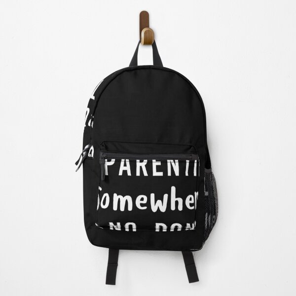 Item preview, Parenting style somewhere between no dont do that designed and sold by BarryGree.
