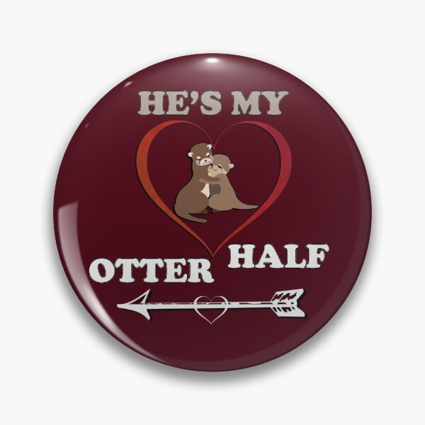 Item preview, He's My Otter Half Funny Word Pun Valentines designed and sold by tamdevo1.