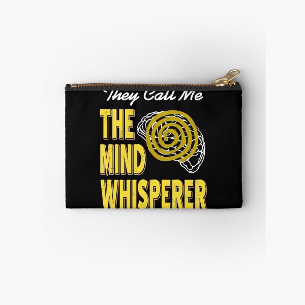 Item preview, They call me the Mind Whisperer designed and sold by NeXore.
