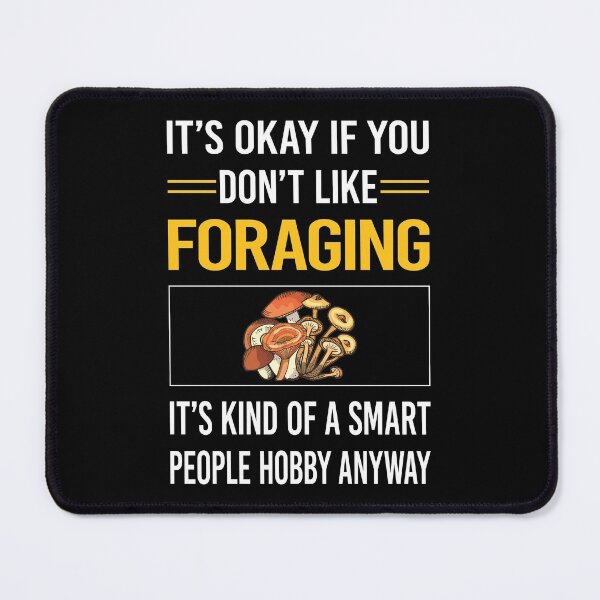 Item preview, Funny Smart People Foraging Forage Forager designed and sold by jiggleterrified.
