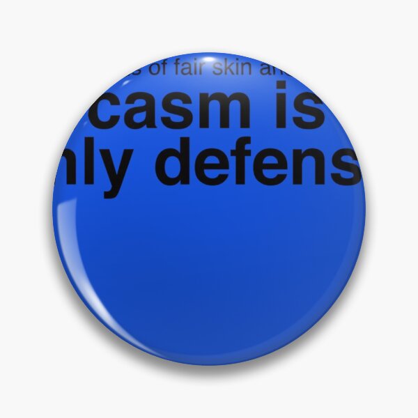Item preview, Sarcasm is My Only Defense (Black Text) Sticker designed and sold by SylviaPagel.