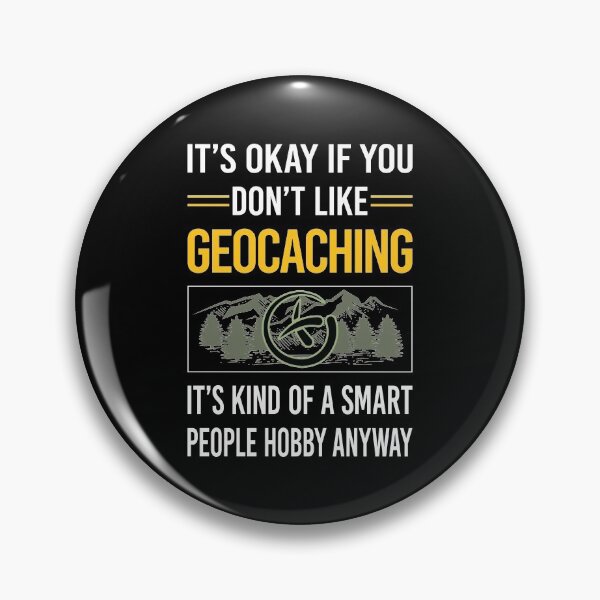 Item preview, Funny Smart People Geocaching Geocache Geocacher designed and sold by jiggleterrified.