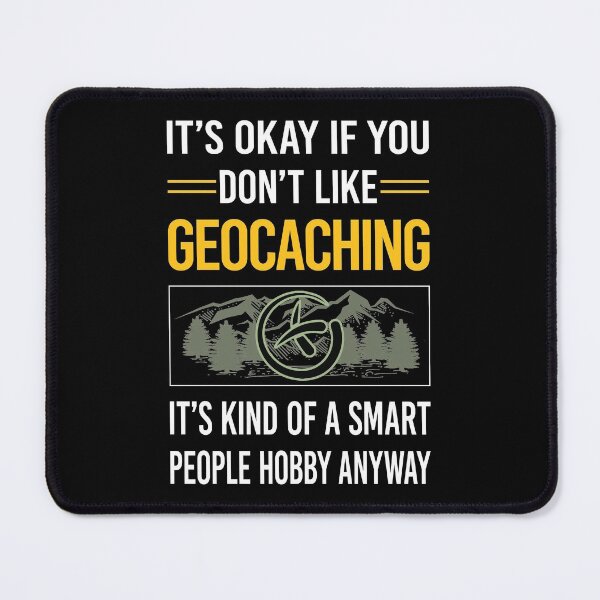 Item preview, Funny Smart People Geocaching Geocache Geocacher designed and sold by jiggleterrified.