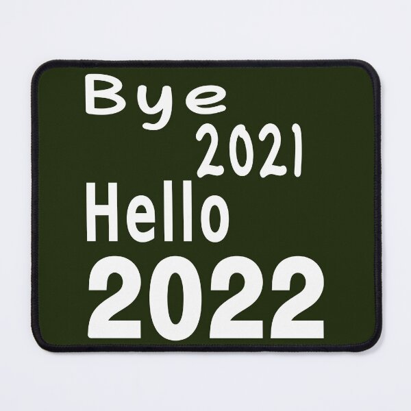 Item preview, Bye 2021 Hello 2022 - New Year eve designed and sold by DNC1134.