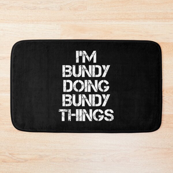 Item preview, Bundy Name T Shirt - Doing Bundy Things Name Gift Item Tee designed and sold by artiagasonya.