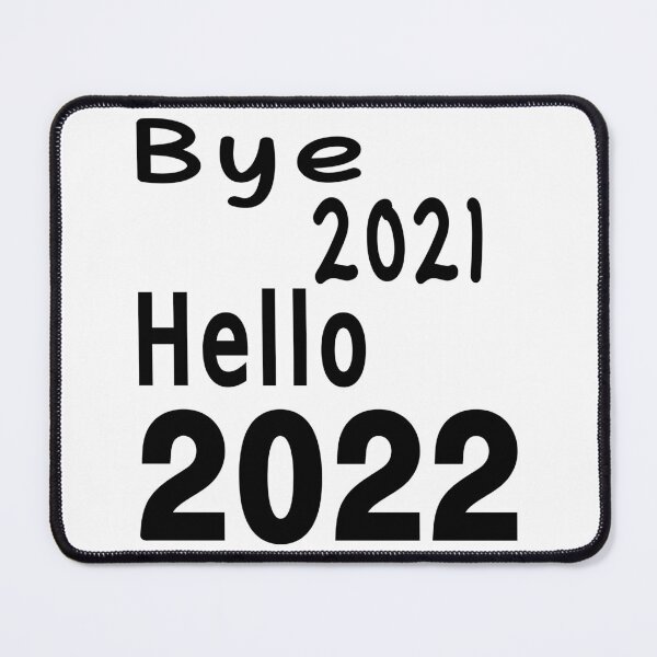 Item preview, Bye 2021 Hello 2022 - New Year's eve designed and sold by DNC1134.