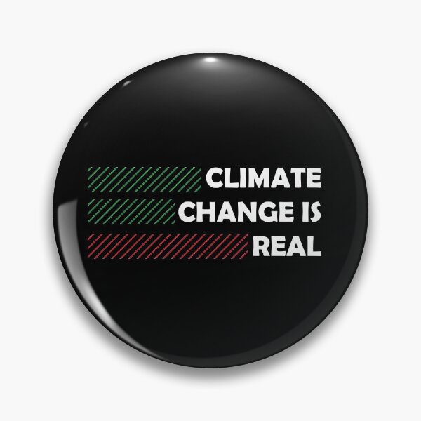 Item preview, Climate Change Is Real designed and sold by Green Again.