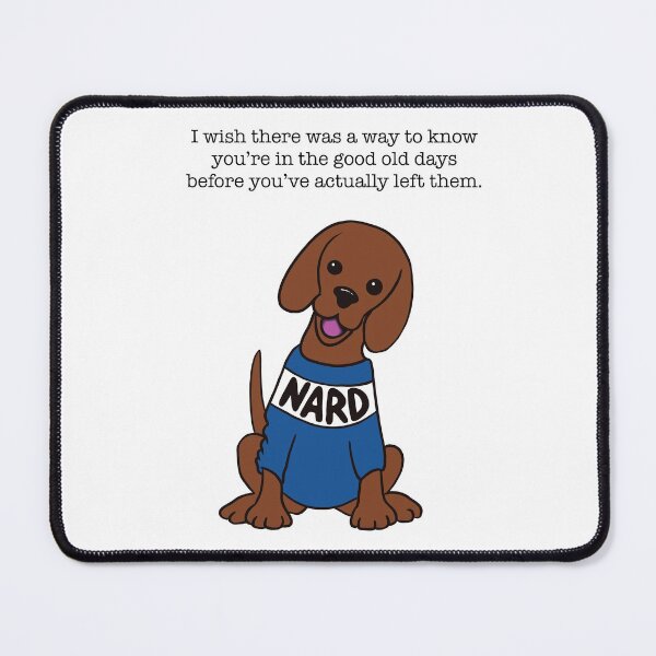 Item preview, Nard Dog Once Said designed and sold by goshubh.