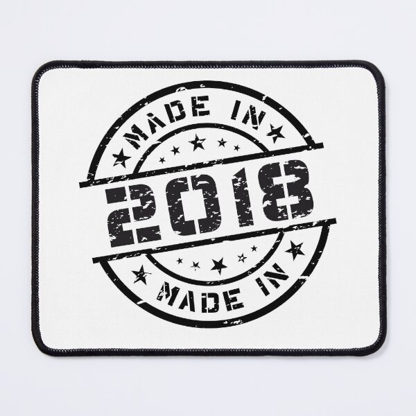 Item preview, Year of Birth Birthday Born In 2018 - Made in 2018 designed and sold by ElvisU.