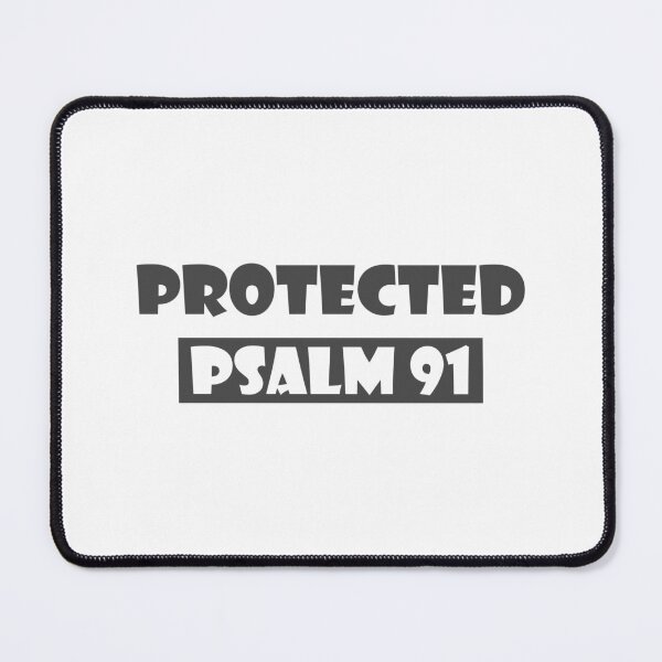 Item preview, Christian Design - Protected - Psalm 91 designed and sold by simplydesignart.