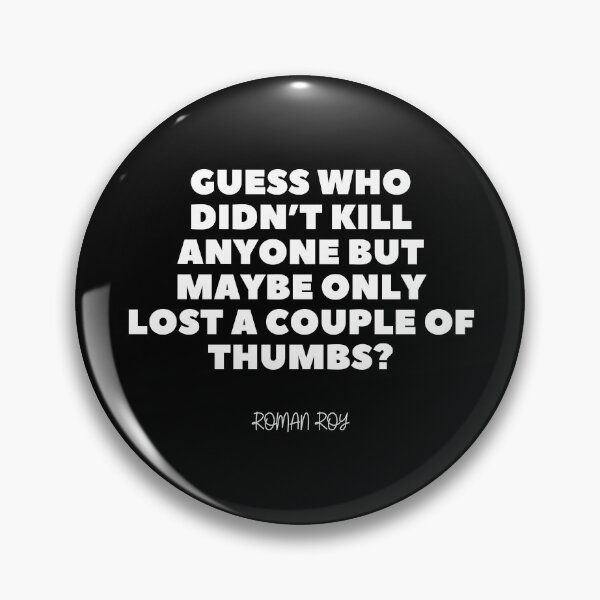 Item preview, Roman Roy Quote designed and sold by adelferhat.