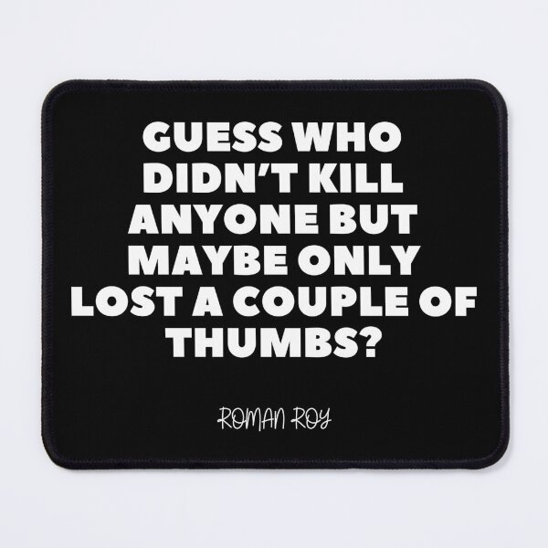 Item preview, Roman Roy Quote designed and sold by adelferhat.