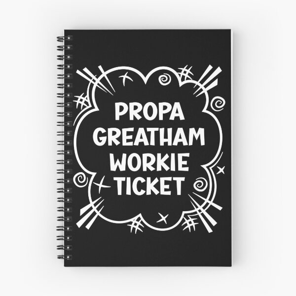 Item preview, PROPA GREATHAM WORKIE TICKET a cheeky design for people from Greatham in the North East of England designed and sold by robimerch.