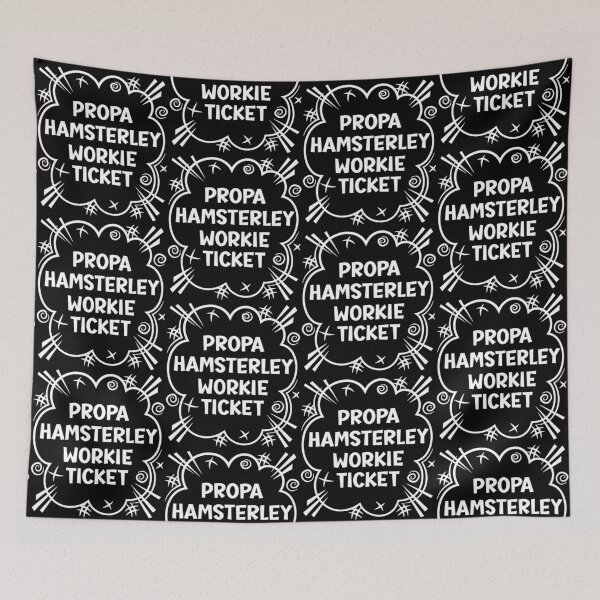 Item preview, PROPA HAMSTERLEY WORKIE TICKET a cheeky design for people from Hamsterley in the North East of England designed and sold by robimerch.