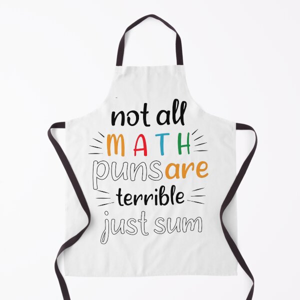 Item preview, Not all math puns are terrible just sun  designed and sold by LouzaArte.