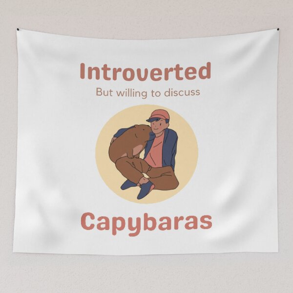 Item preview, Introverted but willing to discuss Capybaras designed and sold by Sadhvika.