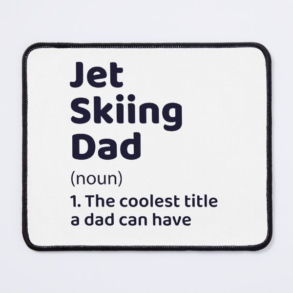 Item preview, Jet Ski Water Sports Boat Dad Fathers day Funny designed and sold by CuteDesigns1.