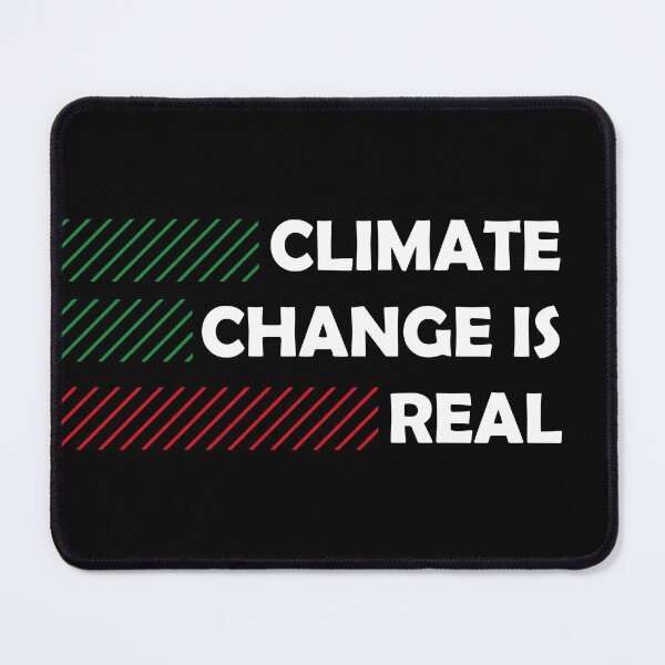 Item preview, Climate Change Is Real designed and sold by Green Again.