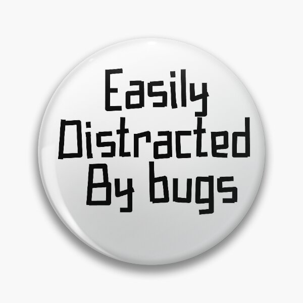 Item preview, Easily Distracted By bugs designed and sold by Heddar Badreddine.