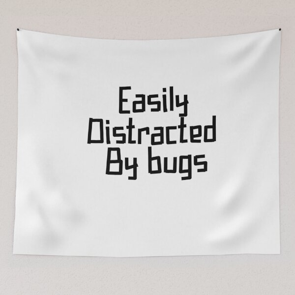 Item preview, Easily Distracted By bugs designed and sold by Heddar Badreddine.