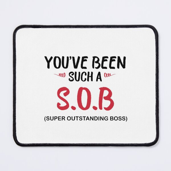 Item preview, World best SOB super Outstanding Boss, Gift For Boss designed and sold by Mouadox ★★★★★.