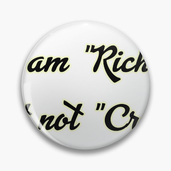 Item preview, I am Rich But Not Cruel designed and sold by Premium-Cart.