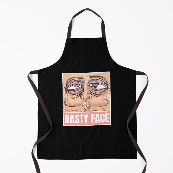 Item preview, nasty face ugly vile extremely unpleasant designed and sold by SuperiorPrints.