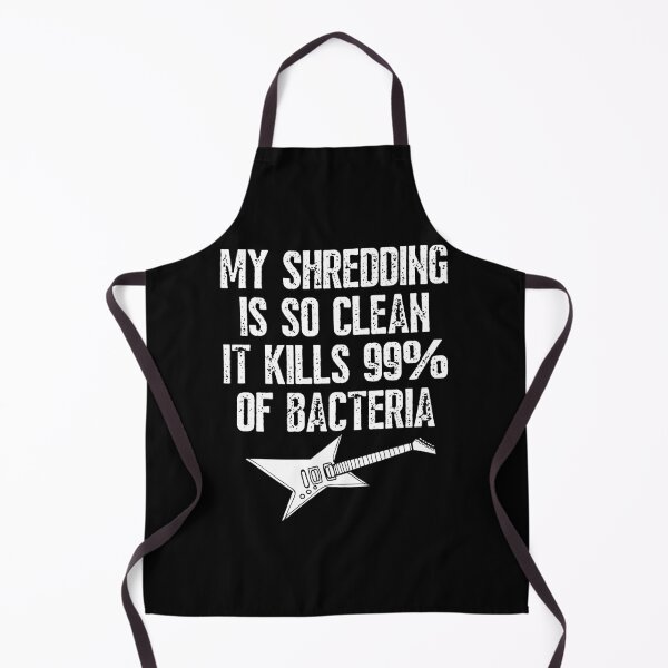 Item preview, My Shredding Is So Clean It Kills 99% Of Bacteria Band Guitar Teacher Gift designed and sold by PayoutStream.