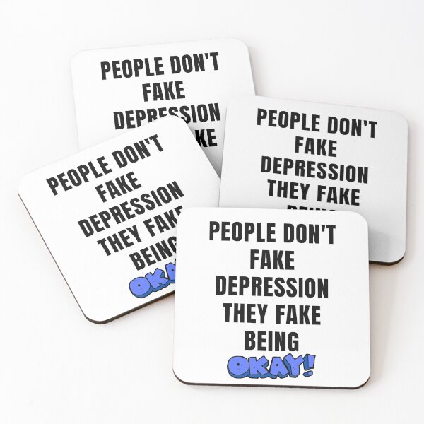 Item preview, People don't fake depression they fake being Okay, fun shirts Thinkables, mind games, food for thoughts., wizard wordsmith   designed and sold by WizardWordSmith.