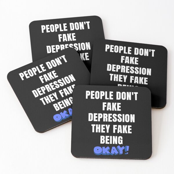Item preview, People don't fake depression they fake being Okay, fun shirts Thinkables, mind games, food for thoughts., wizard wordsmith   designed and sold by WizardWordSmith.