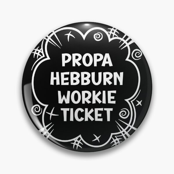 Item preview, PROPA HEBBURN WORKIE TICKET a cheeky design for people from Hebburn in the North East of England designed and sold by robimerch.
