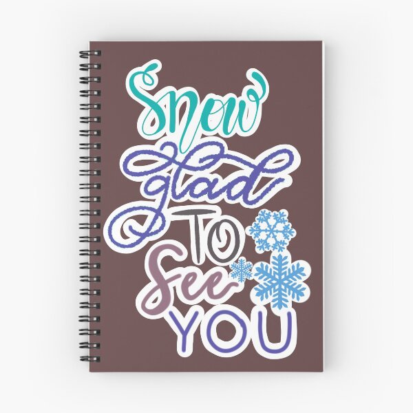 Item preview, SNOW GLAD TOO SEE YOU designed and sold by JERKBASE.