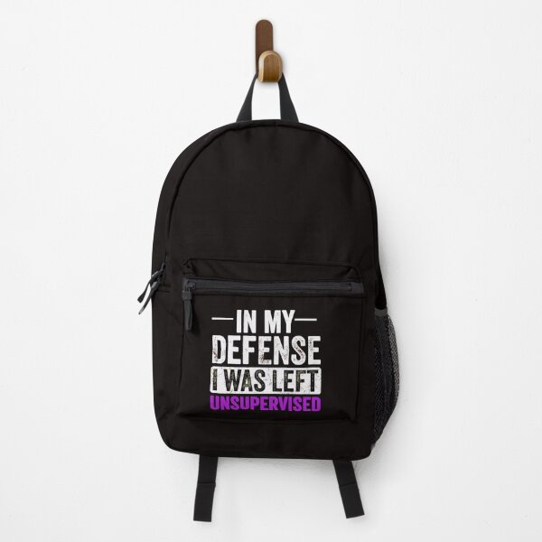 Item preview, In My Defense I Was Left Unsupervised | Funny designed and sold by designreb.