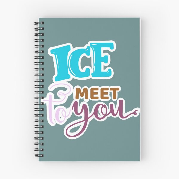 Item preview, ICE TO MEET YOU designed and sold by JERKBASE.