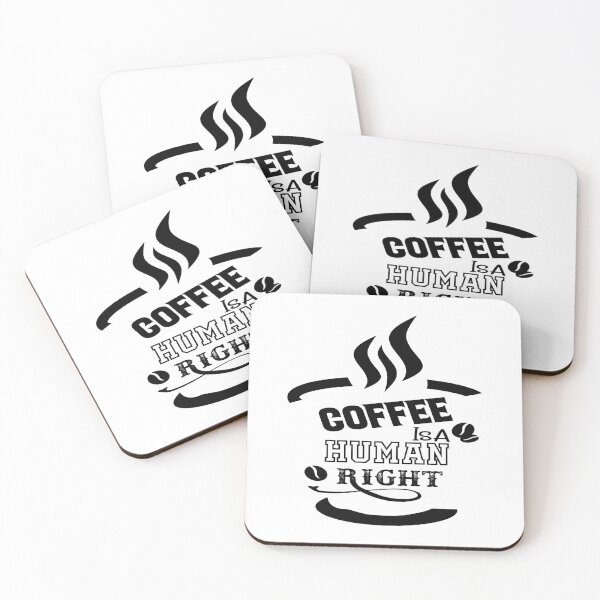 Item preview, Coffee Is A Human Right - Coffee designed and sold by TQ-Design.