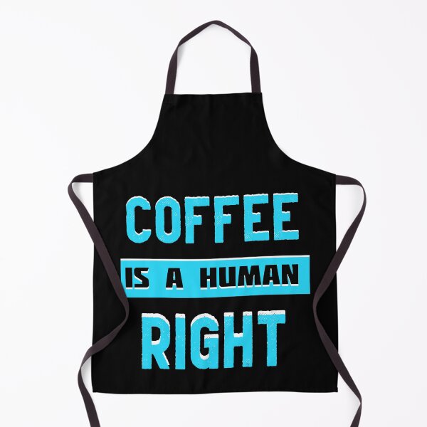 Item preview, Coffee Is A Human Right designed and sold by AEGMEDIA.