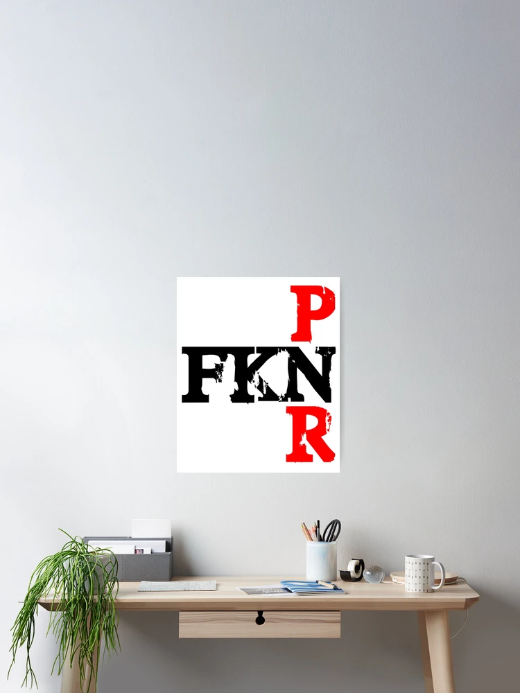 Thumbnail 2 of 3, Poster, P FKN R designed and sold by Devgraphic.