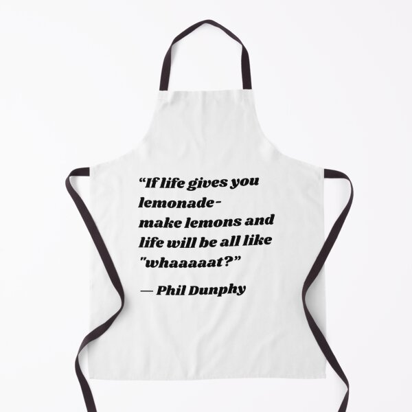 Item preview, Modern Family Quote - If life gives you lemonade - make lemons and life will be all like _quot_whaaa designed and sold by DillonMoen.