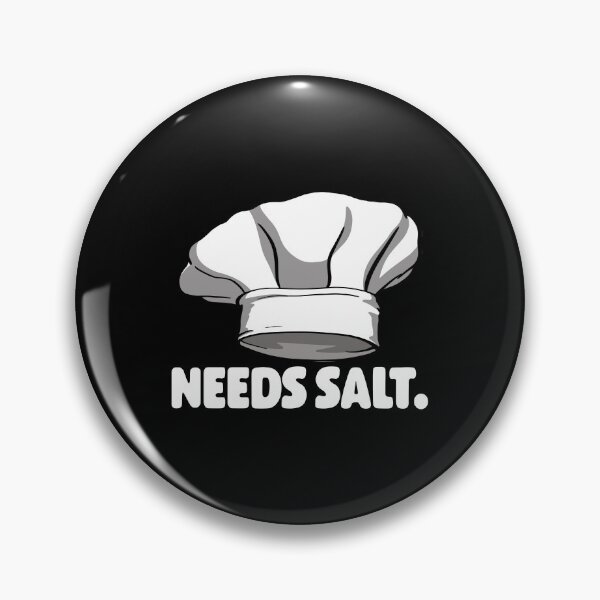 Item preview, Needs Salt designed and sold by Bendthetrend.