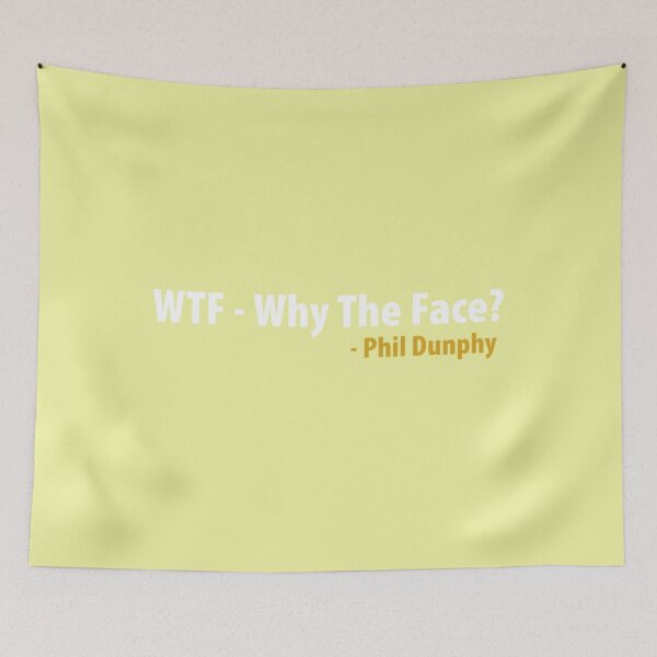 Item preview, Phil Dunphy Why The Face   designed and sold by DillonMoen.