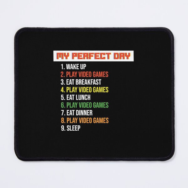 Item preview, Gamer Perfect Day, My Perfect Day , Funny Gaming Gift For Couples, Humour Gaming Present For Boys, Best Christmas Presents For Pc Gamers, For Computer Gamers designed and sold by RedHive.