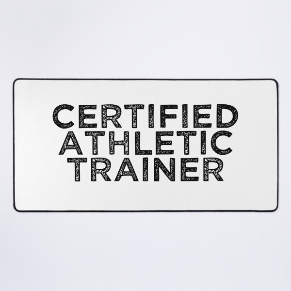 Item preview, Certified Athletic Trainer [BW] designed and sold by TeesYouWant.