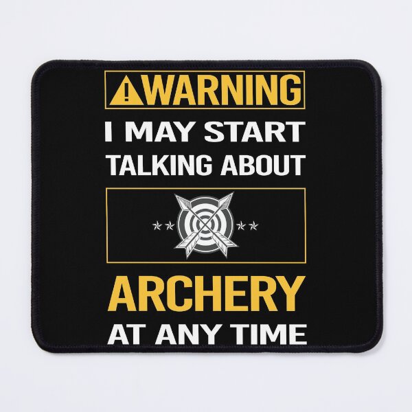Item preview, Funny Warning Archery Archer Arrow Arrows Bow designed and sold by ArydeaNoriega.
