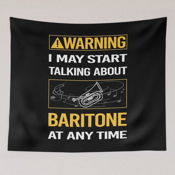 Item preview, Funny Warning Baritone designed and sold by ArydeaNoriega.