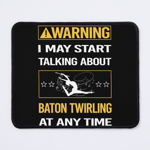 Item preview, Funny Warning Baton Twirling Twirl Twirler designed and sold by ArydeaNoriega.