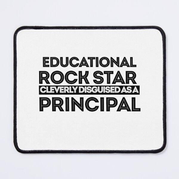 Item preview, Educational Rock Star Cleverly Disguised As A Principal designed and sold by TeesYouWant.