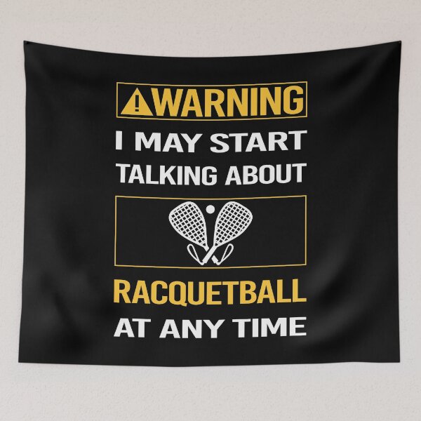 Item preview, Funny Warning Racquetball designed and sold by FulviaContreras.